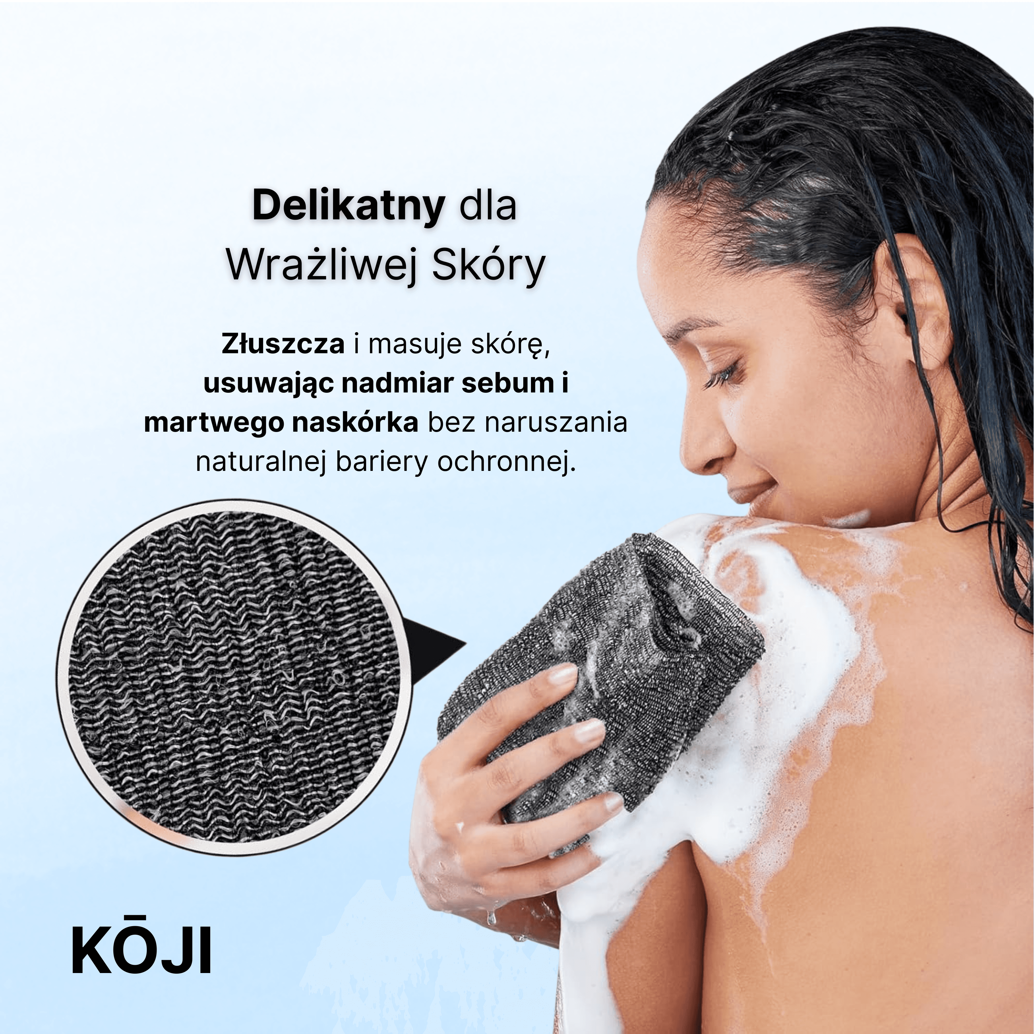 KŌJI - antybakteryjny, złuszczający ręcznik do skóry całego ciała z jonami srebra.
